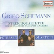 Petersen Quartet - Grieg, Schumann: String Quartets (1993)