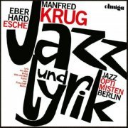 Manfred Krug - Jazz und Lyrik (Live) (2021)