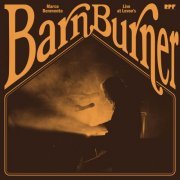 Marco Benevento - Barn Burner: Live At Levon's (Live) (2024)