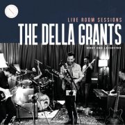 The Della Grants - Live Room Sessions (2017)