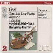 London Philharmonic Orchestra, Bernard Haitink - Liszt: Complete Tone Poems, Vol. 2 (2001)