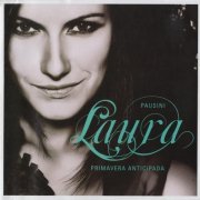 Laura Pausini - Primavera in anticipo (Deluxe Edition) (2008) CD-Rip