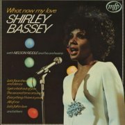 Shirley Bassey With Nelson Riddle And His Orchestra - What Now My Love (1962) [Vinyl]