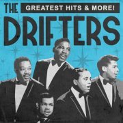 The Drifters - Greatest Hits & More! (2022) [Hi-Res]