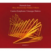 Cantica Symphonia, Giuseppe Maletto - Heinrich Isaac: Missa Misericordias Domini & Motets (2015) [Hi-Res]