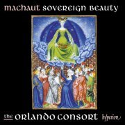 The Orlando Consort - Guillaume de Machaut: Sovereign Beauty (2017) CD-Rip
