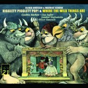 London Sinfonietta, Oliver Knussen - Knussen: Higglety, Pigglety, Pop! & Where the Wild Things Are (2001)