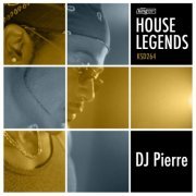 DJ Pierre - House Legends (2014)