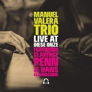 Manuel Valera Trio - Live at Diese Onze (2021)