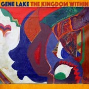 Gene Lake - The Kingdom Within (2018)