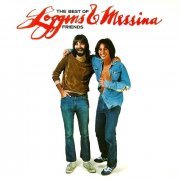 Loggins & Messina - The Best Of Friends (Reissue) (1976/2018) LP