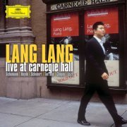 Lang Lang - Live At Carnegie Hall (2016) [Hi-Res]