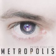 Peter Cincotti - Metropolis (2012)