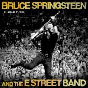 Bruce Springsteen & The E Street Band - 2009-11-10 Quicken Loans Arena, Cleveland, OH (2022) [Hi-Res]
