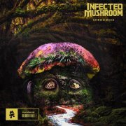 Infected Mushroom - Shroomeez EP (2021)