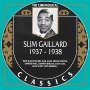 Slim Gaillard - The Chronological Classics- 1937-1938 (1993)