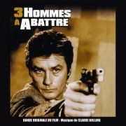 Claude Bolling - 3 hommes à abattre (Bande originale du film avec Alain Delon) (2020)