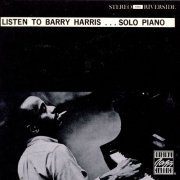 Barry Harris - Listen to Barry Harris ... Solo Piano (1960/1998)
