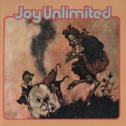 Joy Unlimited - Joy Unlimited (Remastered) (1970/2007)
