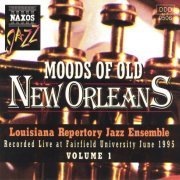 Louisiana Repertory Jazz Ensemble - Moods Of Old New Orleans (1995)