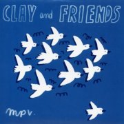 Clay and Friends - La Musica Popular de Verdun (2019) EP