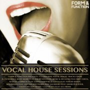 Sherii Ven Dyer, Wez Saunders - Vocal House Sessions (Volume One) (2014)