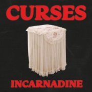 Curses - Incarnadine (2022)