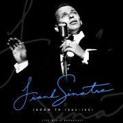 Frank Sinatra - Japan TV 1962 - 1991 (2021)