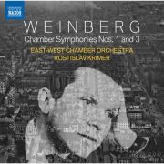 East-West Chamber Orchestra, Rostislav Krimer - Weinberg: Chamber Symphonies Nos. 1 & 3 (2019) [Hi-Res]
