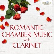 Karl Leister, Brandis Quartet, Giovanni Punzi, Eva Katrine Dalsgaard, Tanja Zapolski - Romantic Chamber Music with Clarinet (2023)