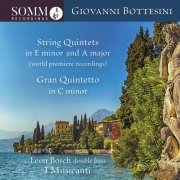 Leon Bosch & I Musicanti - Bottesini: String Quintets (2022) [Hi-Res]