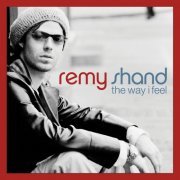 Remy Shand - The Way I Feel (Deluxe Edition) (2022)