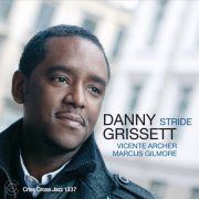 Danny Grissett - Stride (2011) flac