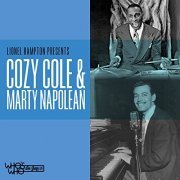 Cozy Cole & Marty Napoleon - Lionel Hampton Presents: Cozy Cole & Marty Napoleon (2021)