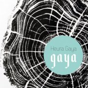 Heura Gaya - Gaya (2019)