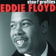 Eddie Floyd - Stax Profiles (2006)