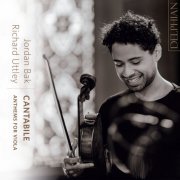 Jordan Bak, Richard Uttley - Cantabile: Anthems for Viola (2024) [Hi-Res]