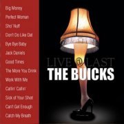 The Buicks - Live @ Last (2007)