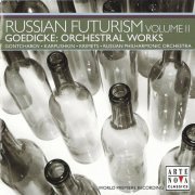 Russian Philharmonic Orchestra, Konstantin Krimets - Russian Futurism, Vol. 2 - Goedicke: Orchestral works (1996) CD-Rip