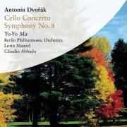 Yo-Yo Ma, Berlin Philharmonic Orchestra, Lorin Maazel, Claudio Abbado - Dvorak: Cello Concerto & Symphony No. 8 (2002)