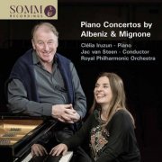 Clelia Iruzun, Royal Philharmonic Orchestra & Jac van Steen - Piano Concertos by Isaac Albeniz & Francisco Mignone (2017) [Hi-Res]