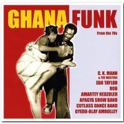 VA - Ghana Funk From The 70's [Remastered] (2009)