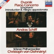 András Schiff, Wiener Philharmoniker, Christoph von Dohnányi - Dvořák: Piano Concerto / Schumann: Introduction & Allegro appasionato (1988)