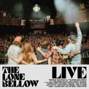 The Lone Bellow - Live (2023)