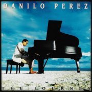 Danilo Perez - The Journey (1994) CD Rip