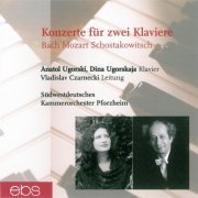 Anatol Ugorski, Dina Ugorski - Konzerte fur zwei Klaviere: Bach, Mozart, Schostakowitsch (2004)