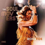 The Soul Movers - Bona Fide (2019)