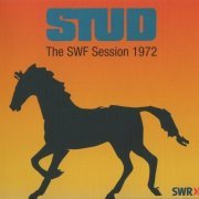 Stud - The SWF Session 1972 (2009)