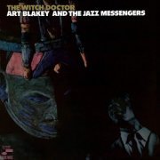 Art Blakey & The Jazz Messengers - The Witch Doctor (1967/2021) [24bit FLAC]