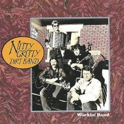 Nitty Gritty Dirt Band - Workin' Band (1988)